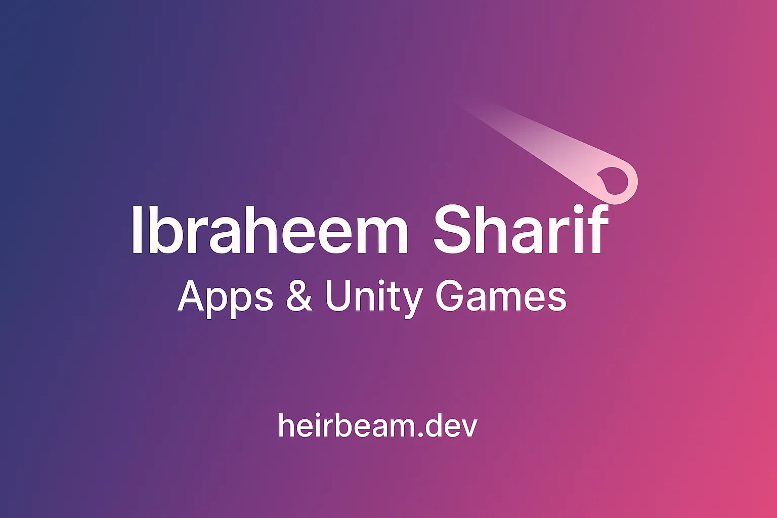 Ibraheem Sharif — Apps & Unity Games